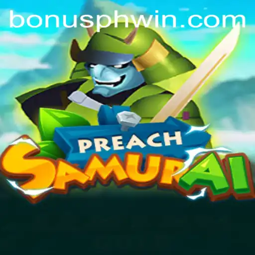 Discover the Thrilling World of PreachSamurai: A New Gaming Adventure